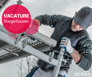 Vacature Steigerbouwer