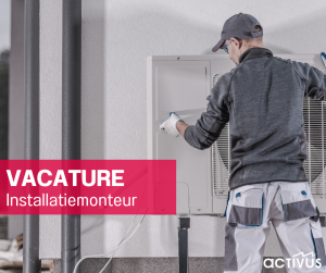 Vacature Installatiemonteur