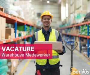Vacature Warehouse Medewerker