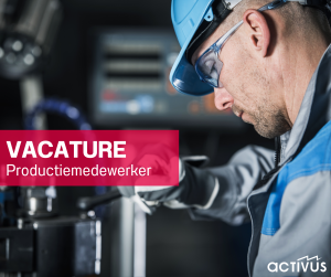 Vacature Productiemedewerker